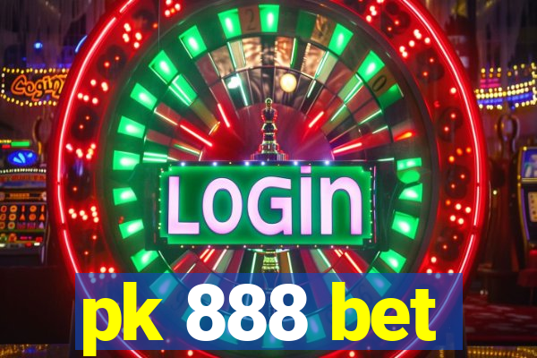 pk 888 bet